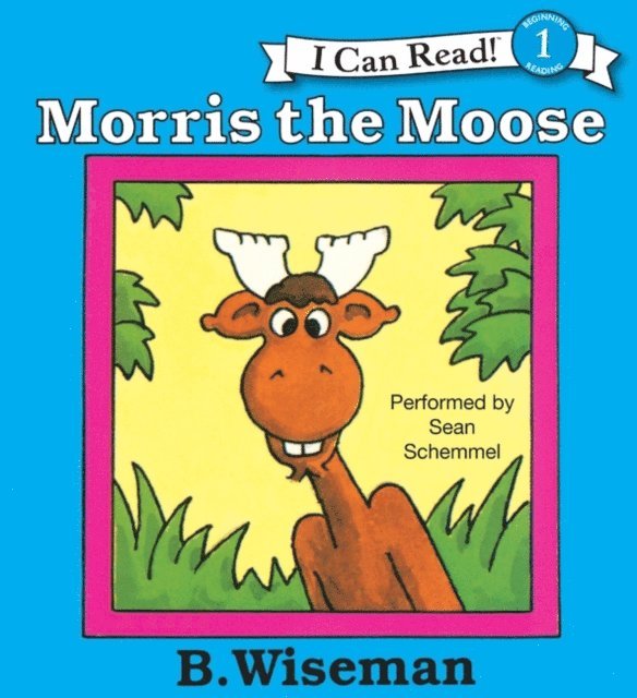 B. Wiseman - Morris the Moose, Ljudbok