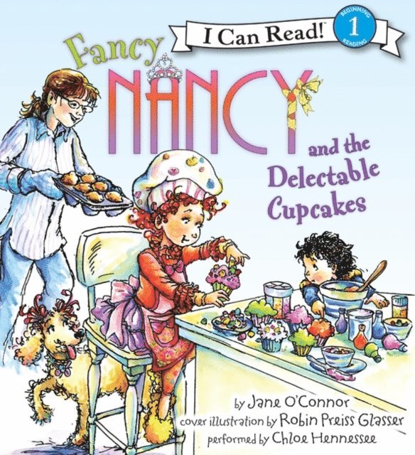 Jane O'Connor - Fancy Nancy and the Delectable Cupcakes, Ljudbok