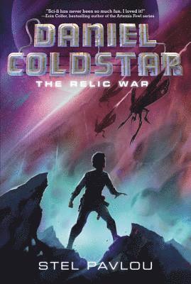 Stel Pavlou - Daniel Coldstar #1: The Relic War, Häftad. Tillgänglighet: Lägg i varukorg