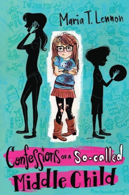 Maria T. Lennon - Confessions of a So-called Middle Child, E-bok