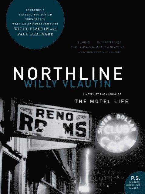 Willy Vlautin - Northline, E-bok