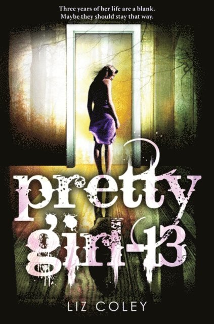 Liz Coley - Pretty Girl-13, E-bok