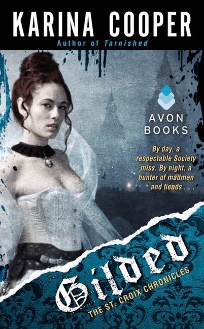 Karina Cooper - Gilded: The St. Croix Chronicles, Häftad. Tillgänglighet: Lägg i varukorg