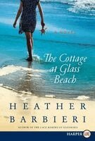 Heather Barbieri - The Cottage at Glass Beach, Häftad
