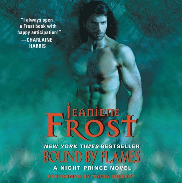 Jeaniene Frost - Bound by Flames, Ljudbok