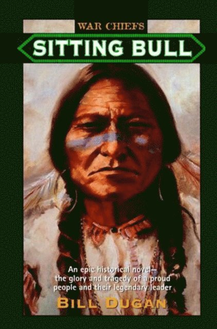 Bill Dugan - Sitting Bull, E-bok. Tillgänglighet: Lägg i varukorg