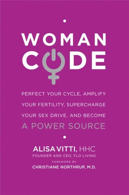 Alisa Vitti - WomanCode, E-bok