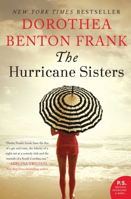 Dorothea Benton Frank - Hurricane Sisters, E-bok