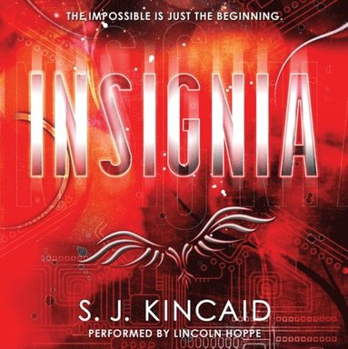 S. J. Kincaid - Insignia, Ljudbok