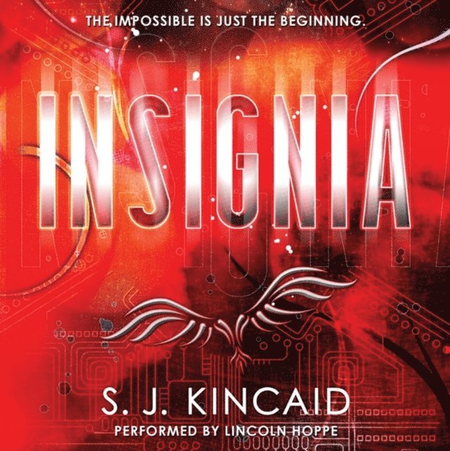S. J. Kincaid - Insignia, Ljudbok