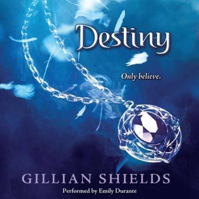 Gillian Shields - Destiny, Ljudbok
