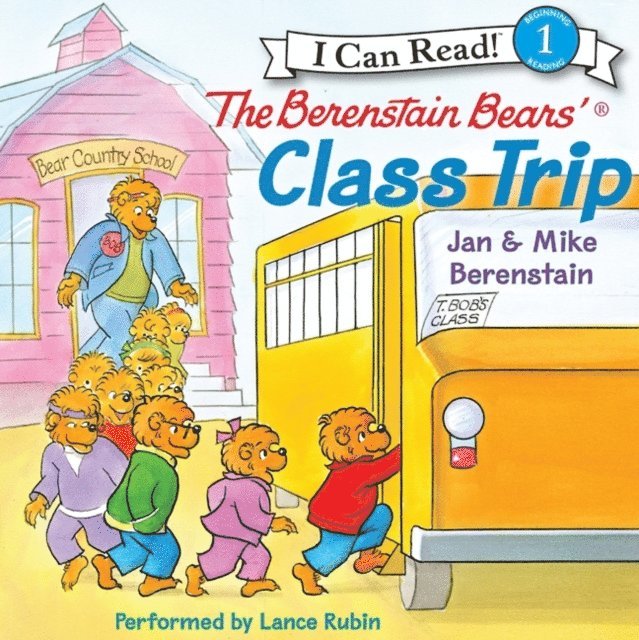 Mike Berenstain, Jan Berenstain - Berenstain Bears' Class Trip, Ljudbok