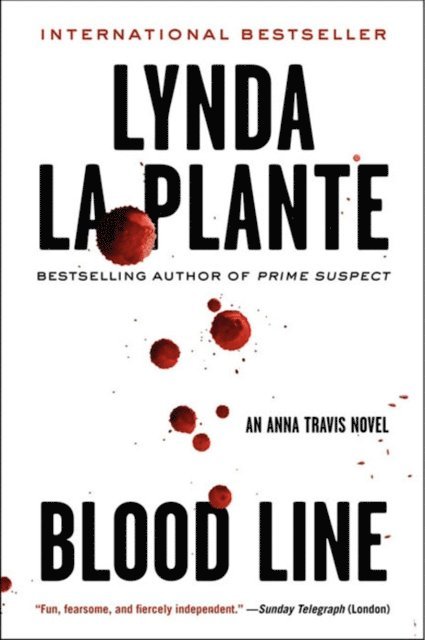 Lynda La Plante - Blood Line, E-bok