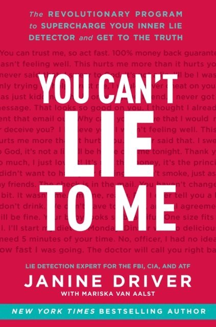 Janine Driver - You Can't Lie to Me, E-bok