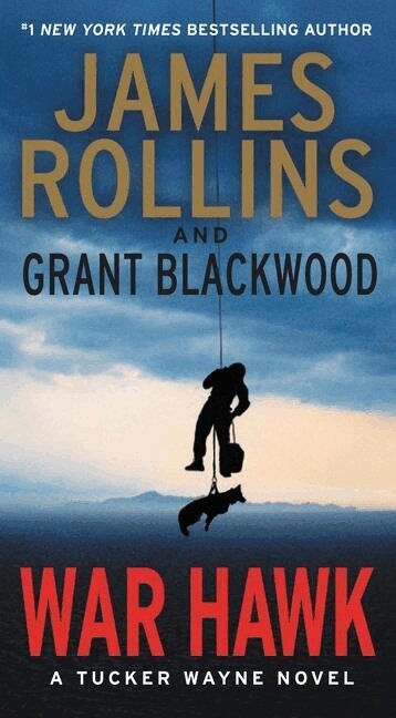 James Rollins, Grant Blackwood - War Hawk, Pocket