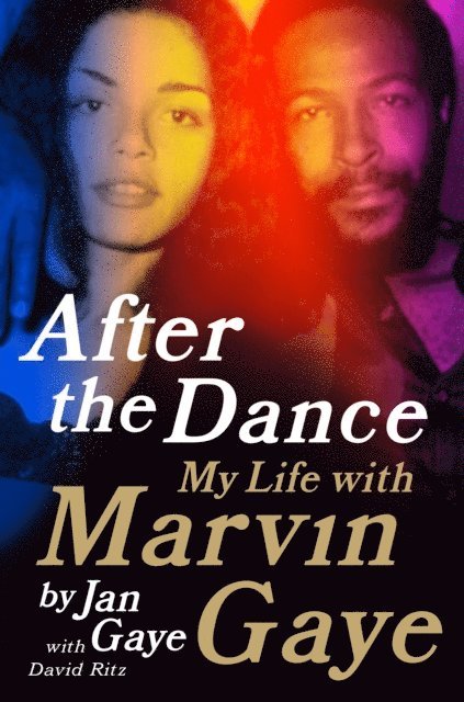 David Ritz, Jan Gaye - After the Dance, E-bok