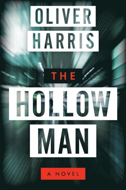 Oliver Harris - Hollow Man, E-bok