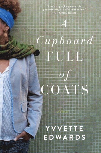 Yvvette Edwards - Cupboard Full of Coats, E-bok. Tillgänglighet: Lägg i varukorg