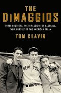 The DiMaggios