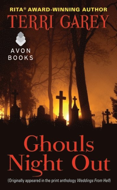 Terri Garey - Ghouls Night Out, E-bok