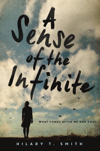 Hilary T. Smith - Sense of the Infinite, E-bok