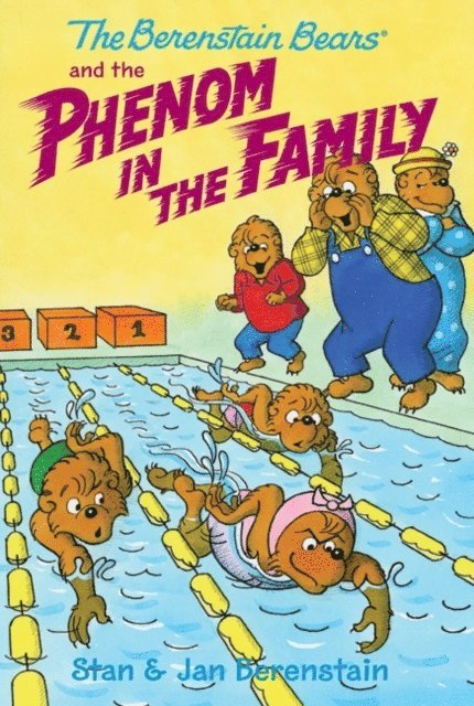 Jan Berenstain, Stan Berenstain - Berenstain Bears Chapter Book: The Phenom in the Family, E-bok