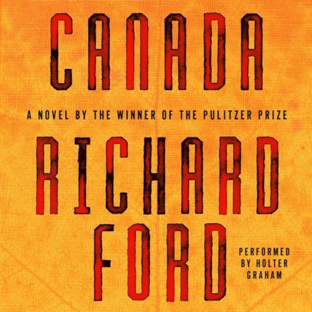 Richard Ford - Canada, Ljudbok