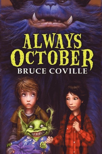 Bruce Coville - Always October, E-bok