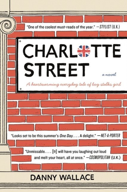 Danny Wallace - Charlotte Street, E-bok