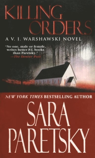 Sara Paretsky - Killing Orders, E-bok