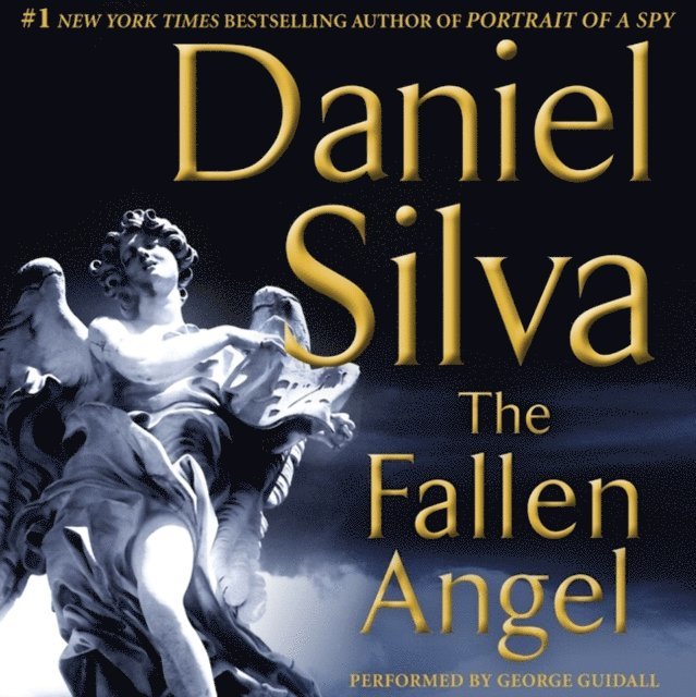 Daniel Silva - Fallen Angel, Ljudbok