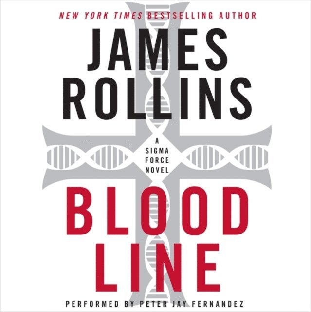 James Rollins - Bloodline, Ljudbok