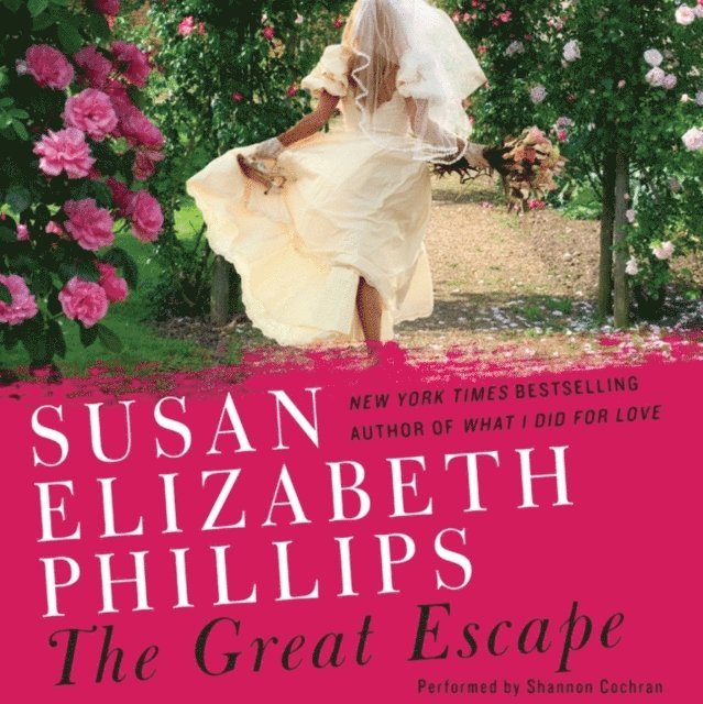 Susan Elizabeth Phillips - Great Escape, Ljudbok