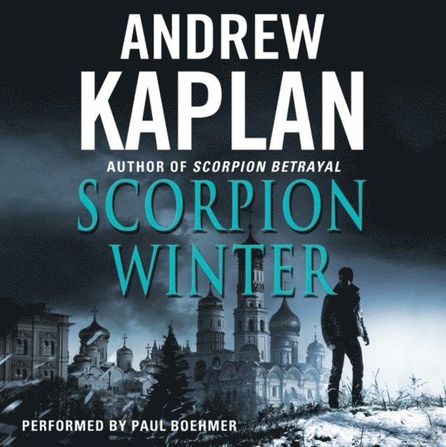 Andrew Kaplan - Scorpion Winter, Ljudbok