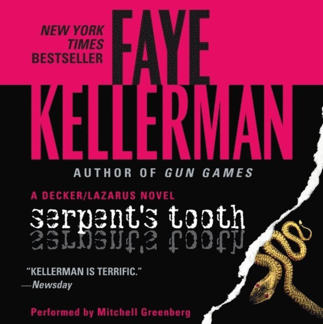 Faye Kellerman - Serpent's Tooth, Ljudbok