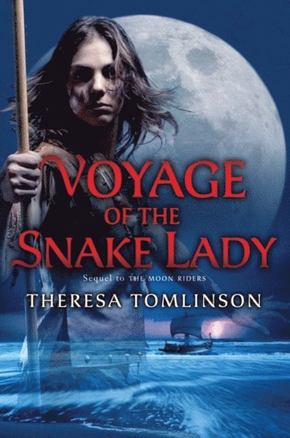 Theresa Tomlinson - Voyage of the Snake Lady, E-bok