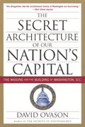 Secret Architecture Of Our Nation's Capital