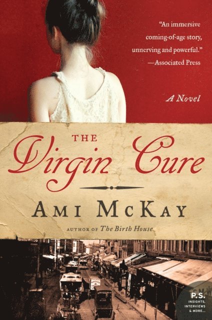 Ami McKay - Virgin Cure, E-bok