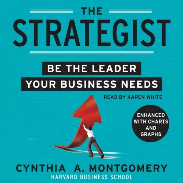 Cynthia Montgomery - Strategist, Ljudbok
