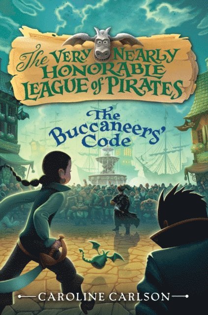 Caroline Carlson - Buccaneers' Code, E-bok
