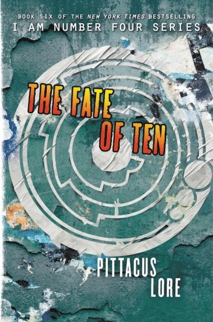 Pittacus Lore - Fate of Ten, E-bok