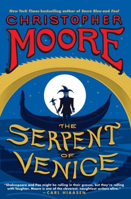 Christopher Moore - Serpent of Venice, E-bok