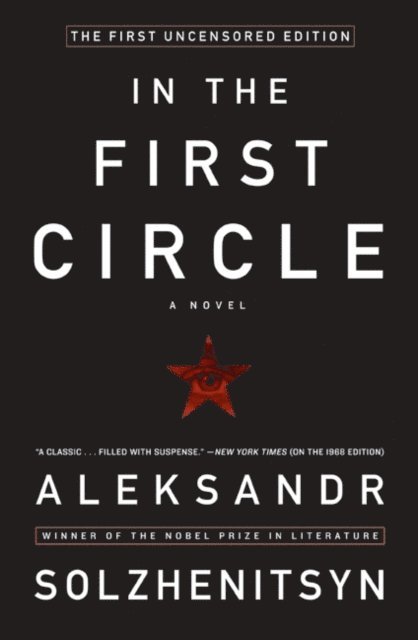 Aleksandr I. Solzhenitsyn - In the First Circle, E-bok