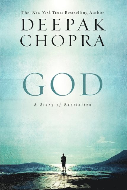 Deepak Chopra - God, E-bok