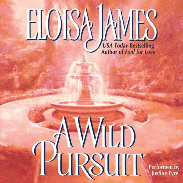 Eloisa James - Wild Pursuit, Ljudbok