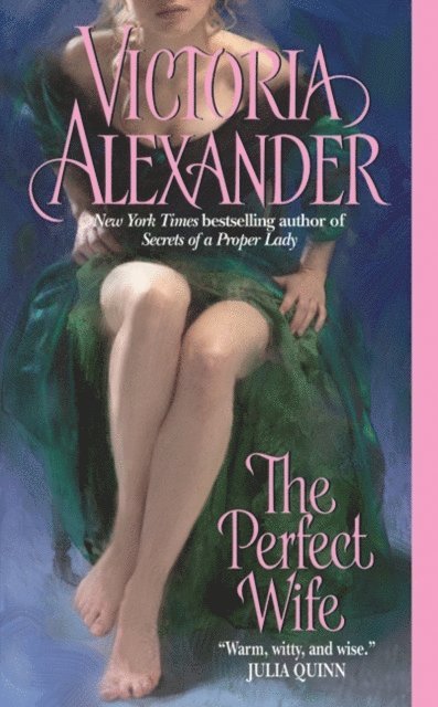 Victoria Alexander - Perfect Wife, E-bok