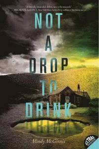 Not a Drop to Drink