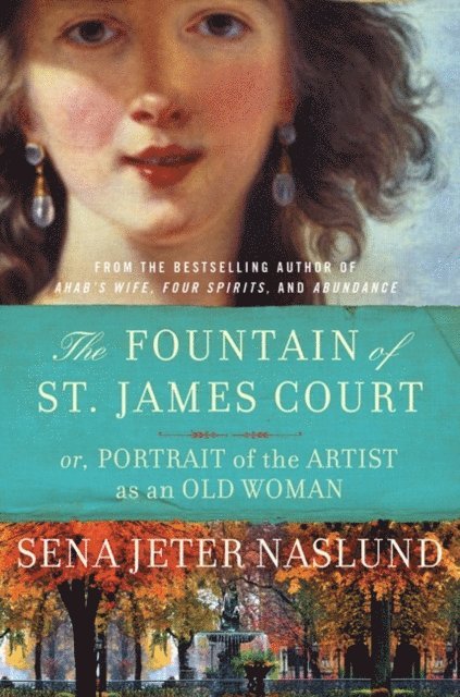 Sena Jeter Naslund - Fountain of St. James Court, E-bok