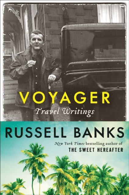 Russell Banks - Voyager, E-bok