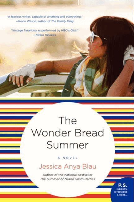 Jessica Anya Blau - Wonder Bread Summer, Häftad